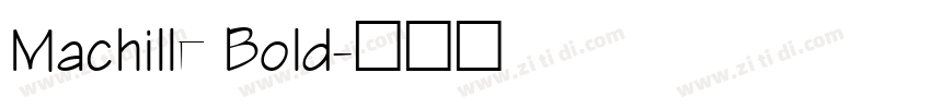 Machille Bold字体转换